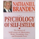 The Psychology of Self-Esteem (1969) / Nathaniel BRANDEN