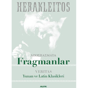 Fragmanlar (MÖ 6. Yüzyıl) / Herakleitos