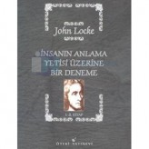 İnsanın Anlam Yetisi Üzerine Bir Deneme (1689) / John Locke