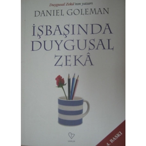 İşbaşında Duygusal Zeka (1998) / Daniel Goleman